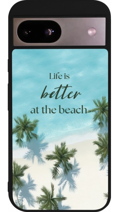 Coque Google Pixel 8a - Silicone rigide noir Summer 2025 Life is better at the beach