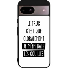 Coque Google Pixel 8a - Silicone rigide noir Le truc globalement bats les couilles