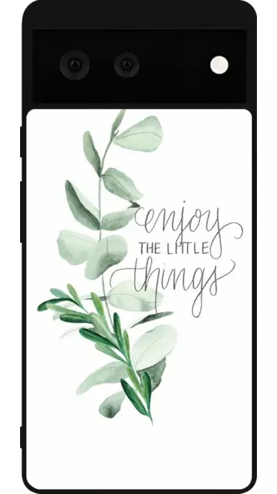 Coque Google Pixel 6 - Silicone rigide noir Enjoy the little things