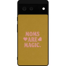 Google Pixel 6 Case Hülle - Silikon schwarz Mom 2026 Are Magic