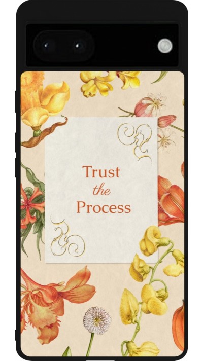 Coque Google Pixel 6a - Silicone rigide noir Trust the process 2026