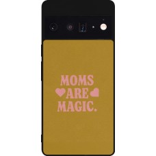 Coque Google Pixel 6 Pro - Silicone rigide noir Mom 2026 Are Magic
