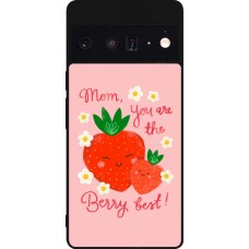 Coque Google Pixel 6 Pro - Silicone rigide noir Mom 2026 Berry best