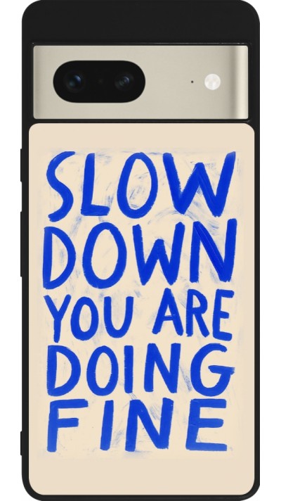 Coque Google Pixel 7 - Silicone rigide noir Slow down 2026
