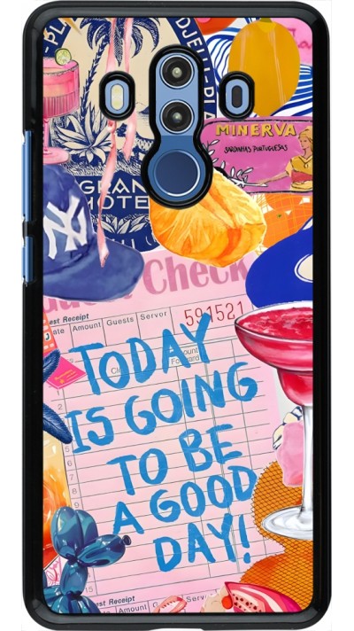 Huawei Mate 10 Pro Case Hülle - Preppy Today is Going to be a good day