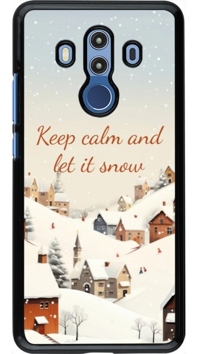 Coque Huawei Mate 10 Pro - Winter 25 Winter Keep calm and let it snow