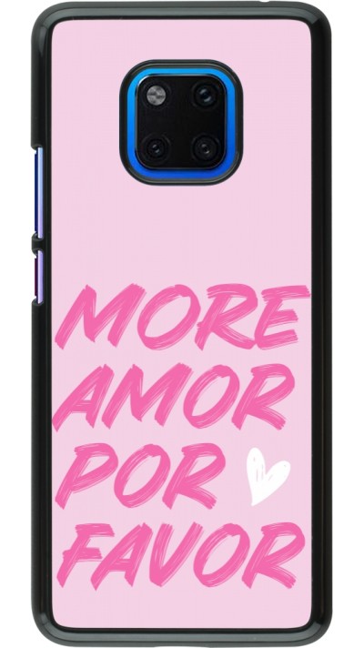 Huawei Mate 20 Pro Case Hülle - More amor porfavor