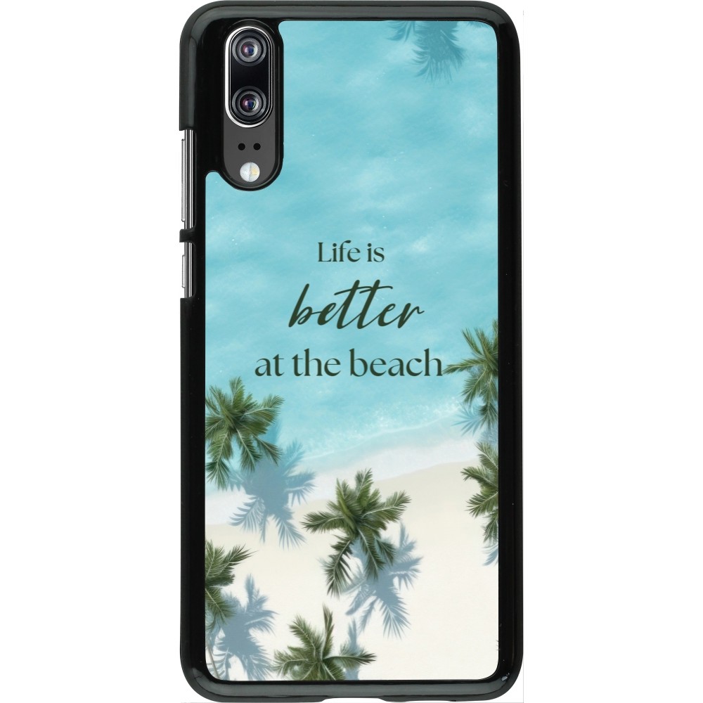 Coque Huawei P20 - Summer 2025 Life is better at the beach