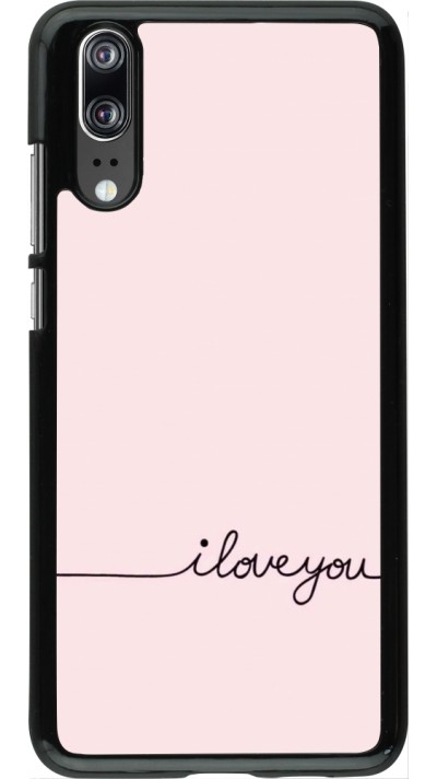 Coque Huawei P20 - Valentine 2023 i love you writing