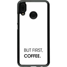Huawei P20 Lite Case Hülle - But first Coffee