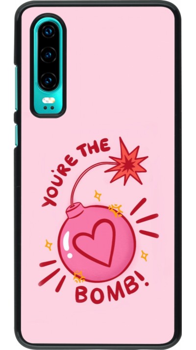 Coque Huawei P30 - Saint Valentines Day 26 You are the bomb