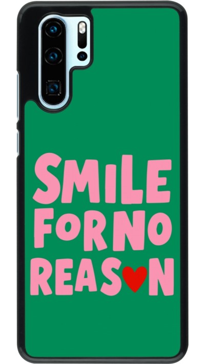 Coque Huawei P30 Pro - Smile for no reason 2026