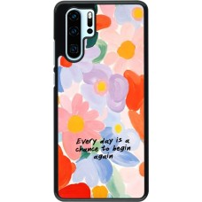 Coque Huawei P30 Pro - Every day is a chance 2026