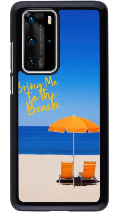 Coque Huawei P40 Pro - Summer 2025 Bring me to the beach