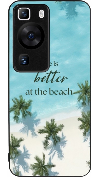 Coque Huawei P60 - Silicone rigide noir Summer 2025 Life is better at the beach