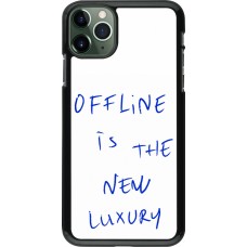 Coque iPhone 11 Pro Max - Offline is the new luxury