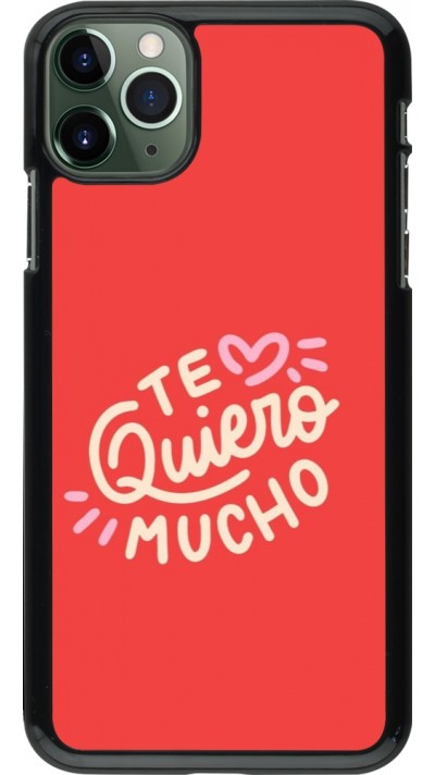 iPhone 11 Pro Max Case Hülle - Saint Valentines Day 26 Te quiero mucho
