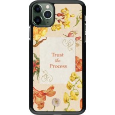 Coque iPhone 11 Pro Max - Trust the process 2026