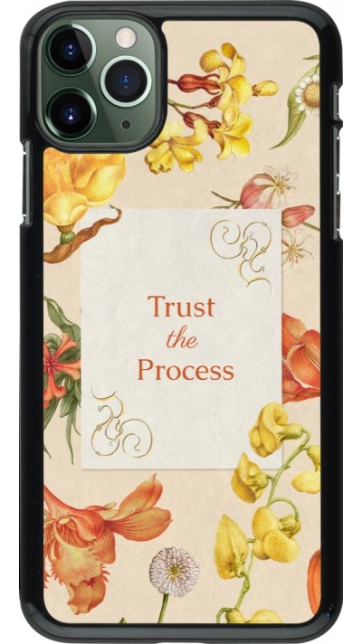 Coque iPhone 11 Pro Max - Trust the process 2026