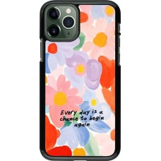 Coque iPhone 11 Pro - Every day is a chance Spring 2026