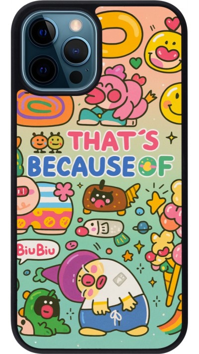iPhone 12 / 12 Pro Case Hülle - Silikon schwarz Thats beacause of