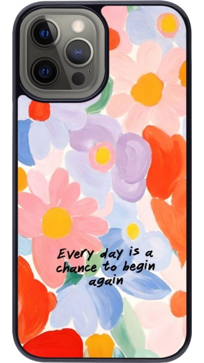 Coque iPhone 12 Pro Max - Every day is a chance 2026