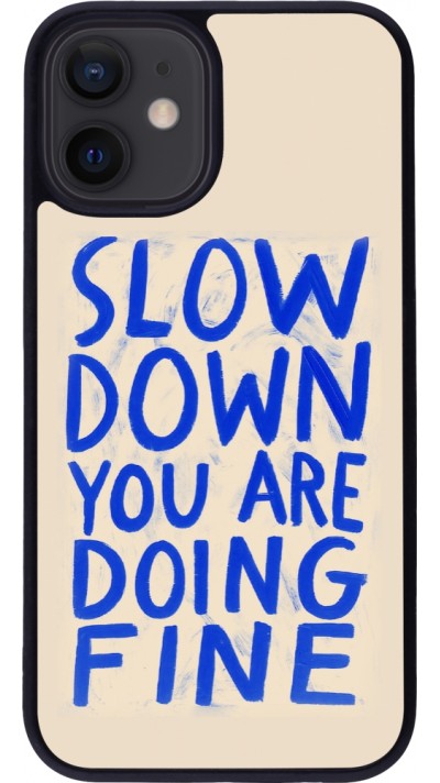 Coque iPhone 12 mini - Silicone rigide noir Slow down 2026