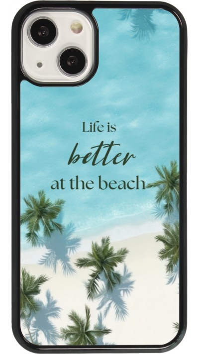 Coque iPhone 13 - Summer 2025 Life is better at the beach