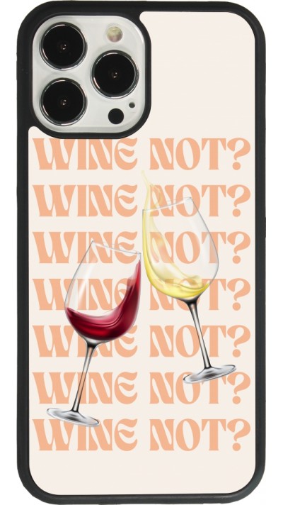 Coque iPhone 13 Pro Max - Silicone rigide noir Wine not