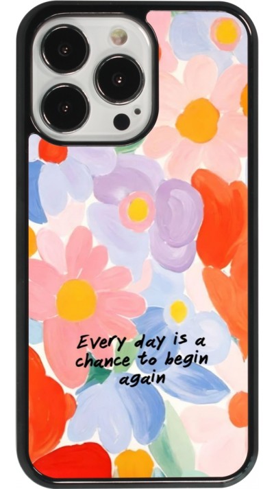 Coque iPhone 13 Pro - Every day is a chance 2026