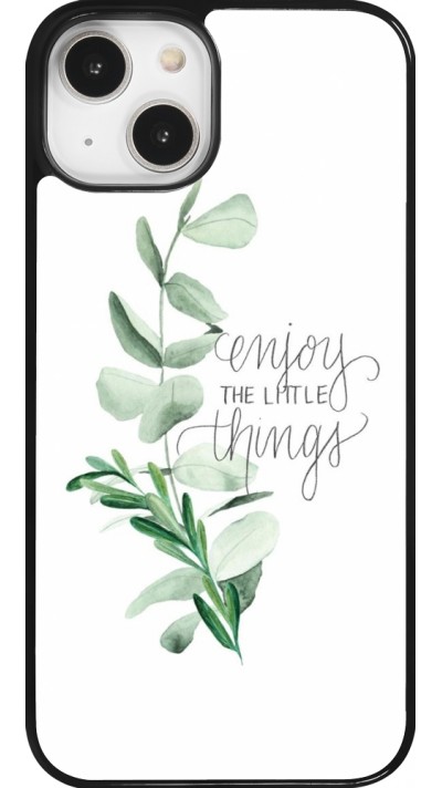 Coque iPhone 14 - Enjoy the little things