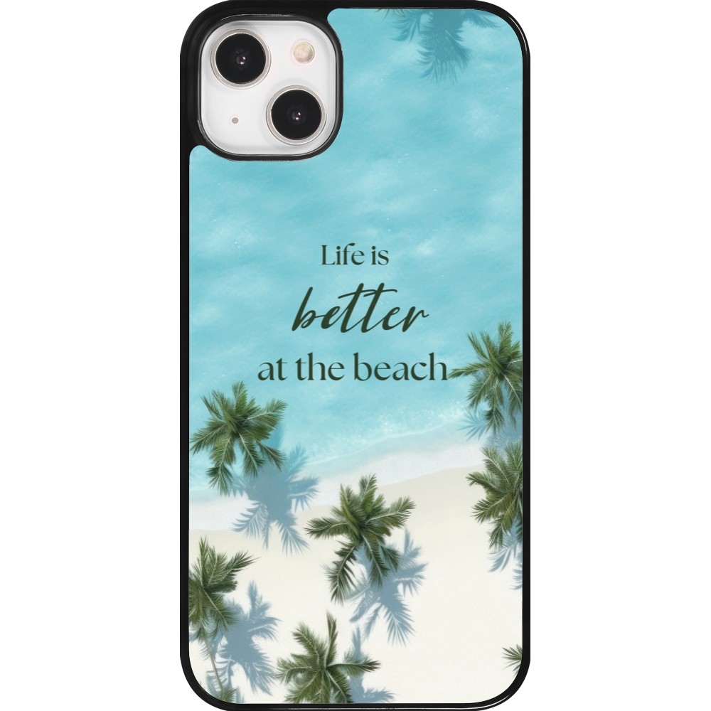 Coque iPhone 14 Plus - Summer 2025 Life is better at the beach