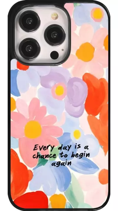 Coque iPhone 14 Pro - Every day is a chance Spring 2026