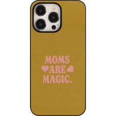 iPhone 15 Pro Max Case Hülle - Mom 2026 Are Magic