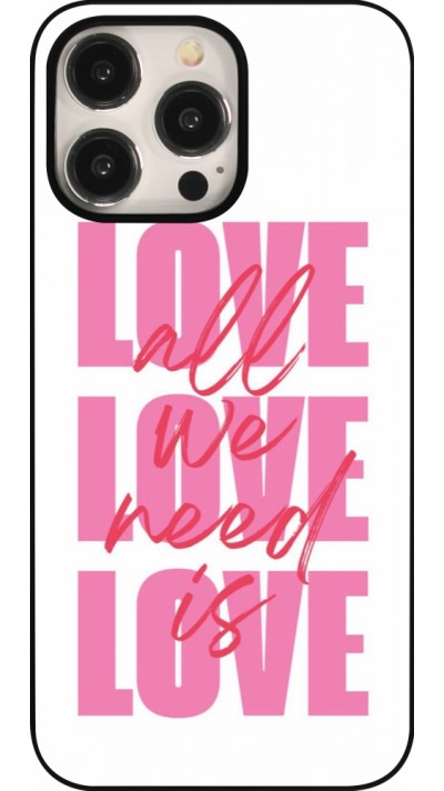 iPhone 15 Pro Max Case Hülle - Saint Valentines Day 26 Love all we need is