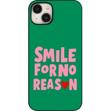 Coque iPhone 15 Plus - Smile for no reason 2026