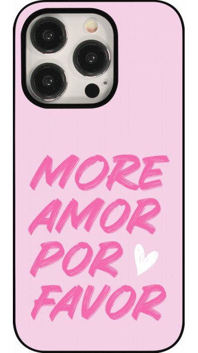 Coque iPhone 15 Pro - More amor porfavor