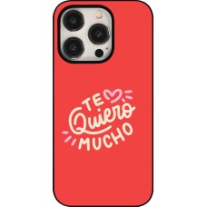 Coque iPhone 15 Pro - Saint Valentines Day 26 Te quiero mucho