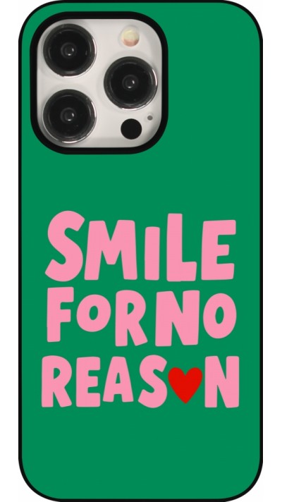 Coque iPhone 15 Pro - Smile for no reason 2026