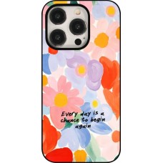 Coque iPhone 15 Pro - Every day is a chance 2026