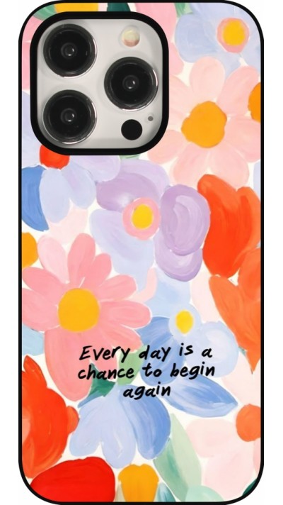 Coque iPhone 15 Pro - Every day is a chance 2026