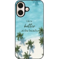 Coque iPhone 16 - Summer 2025 Life is better at the beach