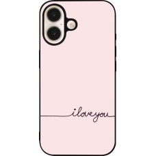 Coque iPhone 16 - Silicone rigide noir Valentine 2023 i love you writing