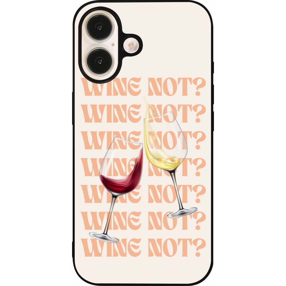 Coque iPhone 16 - Silicone rigide noir Wine not