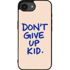 Coque iPhone 17e / 16e - Silicone rigide noir Dont give up kid 2026