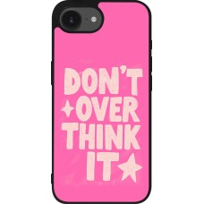 Coque iPhone 17e / 16e - Silicone rigide noir Dont over think it 2026