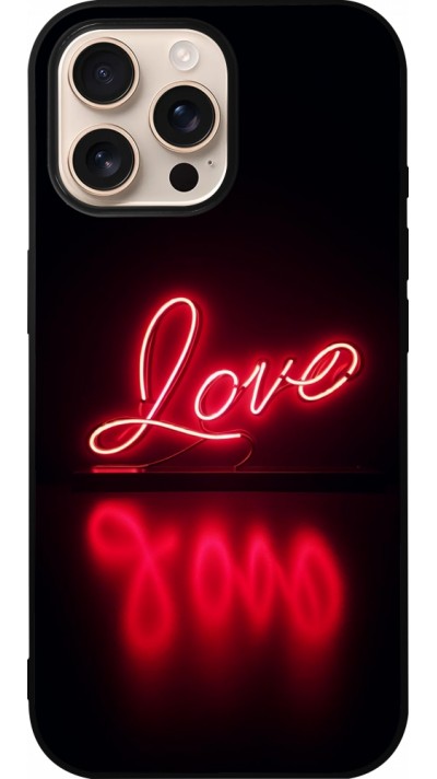 iPhone 16 Pro Max Case Hülle - Silikon schwarz Valentine 2025 Neon Liebe