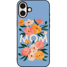 Coque iPhone 16 Plus - Silicone rigide noir Mom 2026 Flowers