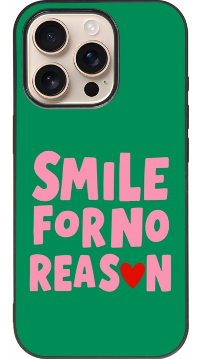 Coque iPhone 16 Pro - Silicone rigide noir Smile for no reason 2026