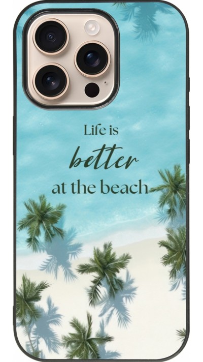 Coque iPhone 16 Pro - Silicone rigide noir Summer 2025 Life is better at the beach
